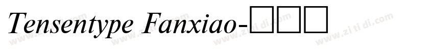 Tensentype Fanxiao字体转换